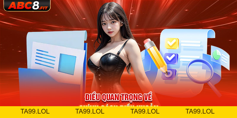 Điều Khoản Điều Kiện - Bảo Về Quyền Lợi Cho Bạn Và ABC8