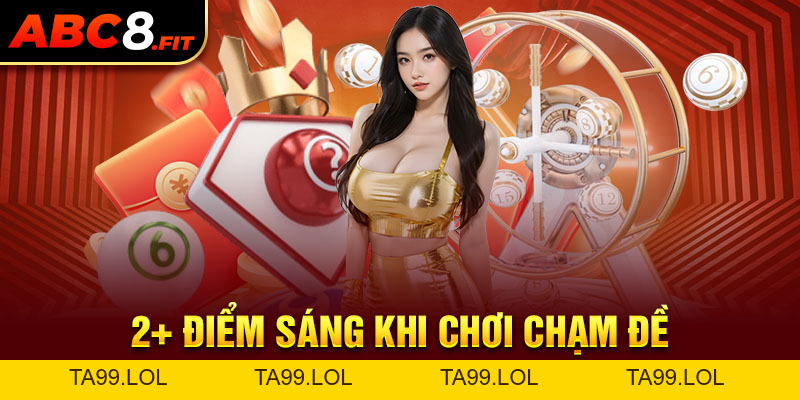 Chạm đề Là Gì? Tất Tần Tật Về Thủ Thuật Săn Thưởng Cực Hot